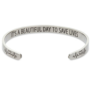 Inspirational Wrist Cuff Bracelet for Women, It’s a Beautiful Day to Save Lives (2.6x2 In)